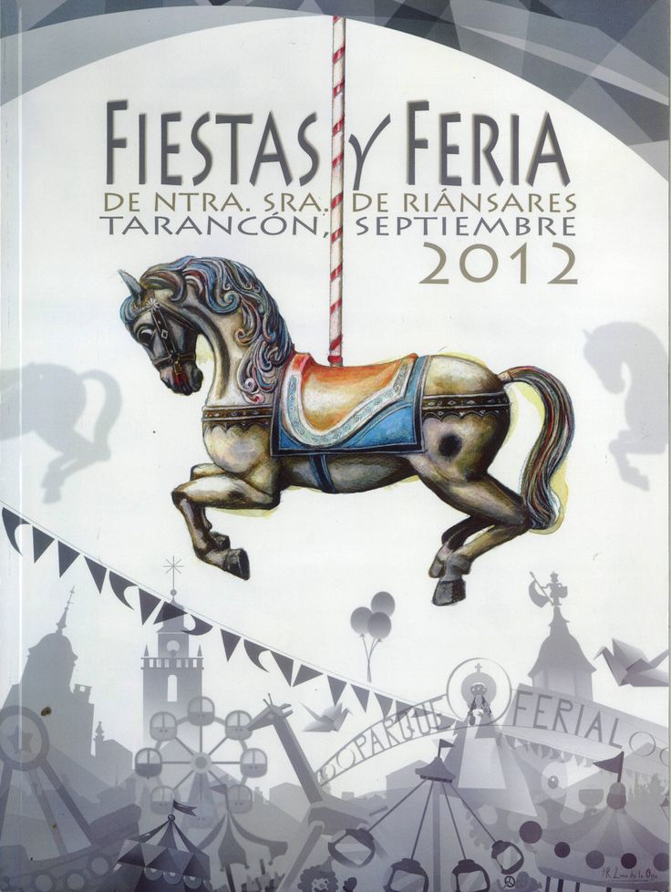 Fiestas y Feria de Nuestra Señora de Riánsares 2012 Tarancón
